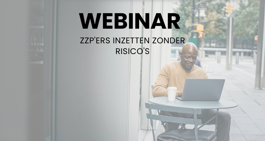 ZZP'er inzetten zonder risico's